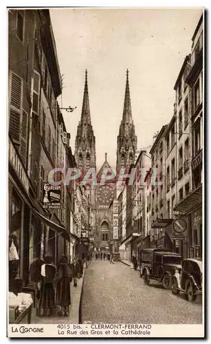 Cartes postales Clermont Ferrand La rue des Gras et la cathedrale