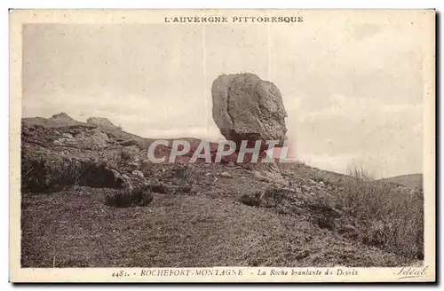Ansichtskarte AK Rochefort Montagne La roche branlante du Deveix