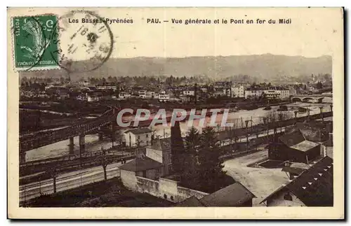 Cartes postales Pau Vue generale et le pont en fer du Midi