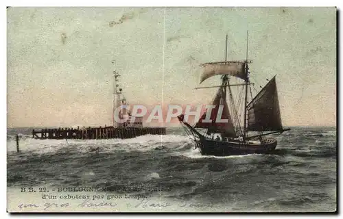 Cartes postales Boulogne sur Mer Entree d un caboteur par gros temps Bateau