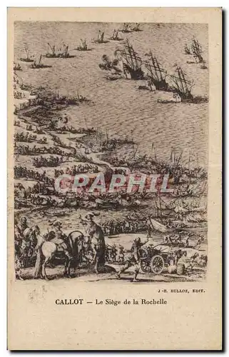 Cartes postales Callot Le siege de la Rochelle