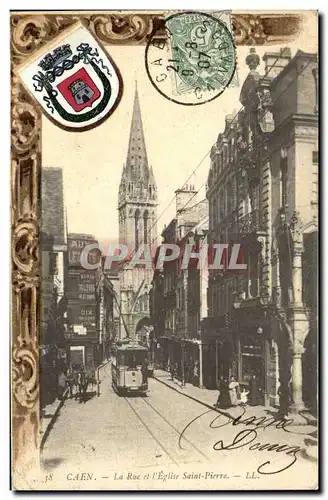 Caen - Rue et l Eglise Saint Pierre - Cartes postales