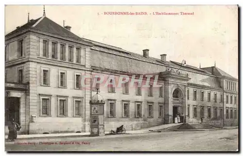 Bourbonne les Bains - L Etablissement Thermal - Cartes postales