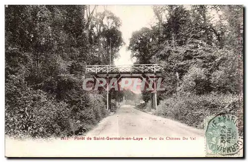 Saint Germain en Laye - La Foret - Pont du Chateau du Val - Cartes postales