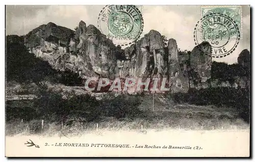 Le Morvand Pittoresque - Les Roches de Basseville - Cartes postales