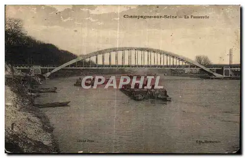 Champagne sur Seine - La Passerelle - Cartes postales