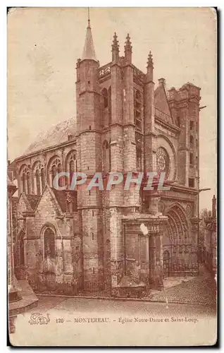 Montereau - Eglise Notre Dame et Saint Loup - Cartes postales