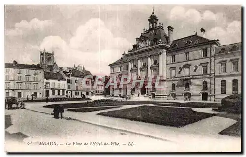 Meaux - La Place de l Hotel de Ville - Ansichtskarte AK