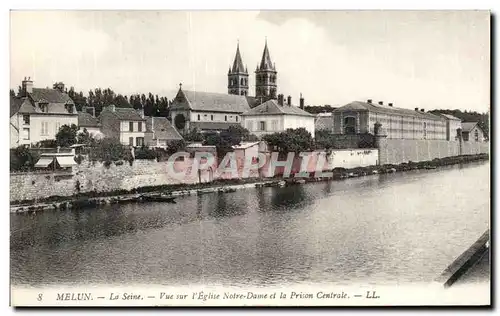 Melun - La Seine - Vue sur l Eglise Notre Dame et la Prison Centrale - Ansichtskarte AK