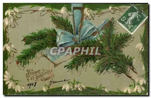 Cartes postales Fantaisie Fleurs Bonne et heureuse annee Pin Sapin