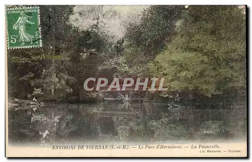 Tournan - Le Parc d Hermieres - La Passerelle - Cartes postales