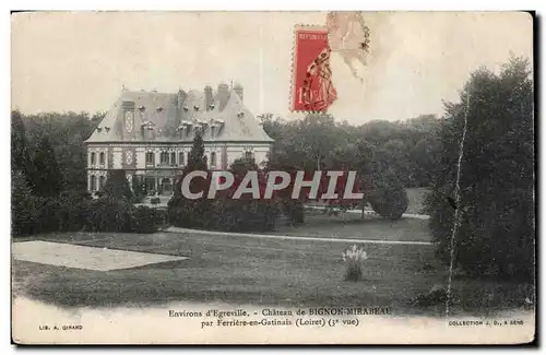 Environs d Egreville - Chateau de Bignon Mirabeau - Cartes postales