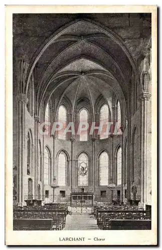 Larchant - Le Choeur de l Eglise - Cartes postales