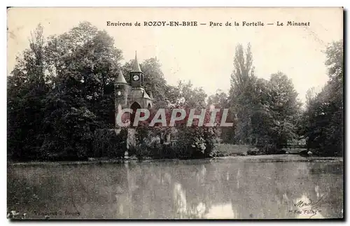 Rozay en Brie - Parc de la Fortelle - Le Minanet - Cartes postales