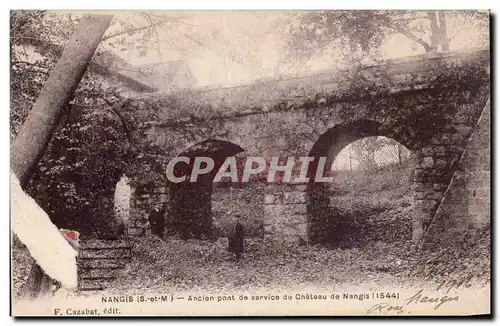 Ansichtskarte AK Nangis Ancien pont de service du chateau de Nangis (1544)