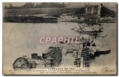 Lizy sur Ourcq - La Grande Guerre 1914 1915 - Apres la Catastrophe - Vue Generale Train - Cartes postales