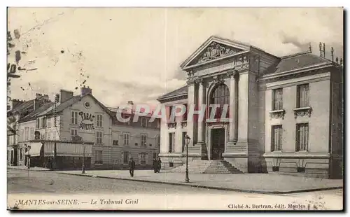 Mantes sur Seine - Le Tribunal Civil - Cartes postales