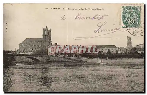 Mantes - Les Quais - vue prise de l Ile aux Dames - Ansichtskarte AK