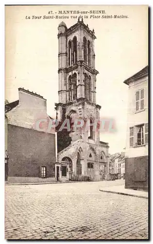 Mantes sur Seine - La Tour Saint Maclou - La Place - Cartes postales