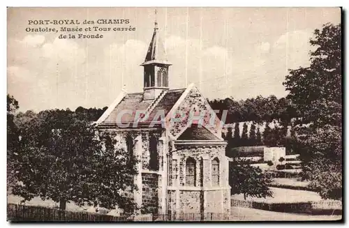 Port Royal des Champs - Oratoire - Musee et Tour Carree de la Fronde - Cartes postales