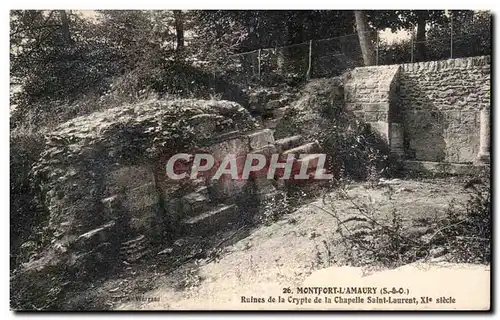 Cartes postales Montfort l Amaury Ruines de la crypte de la chapelle Saint Laurent