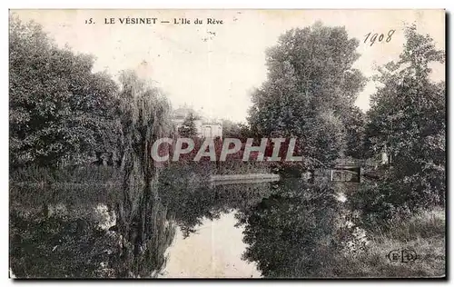 Cartes postales Le Vesinet L ile du reve