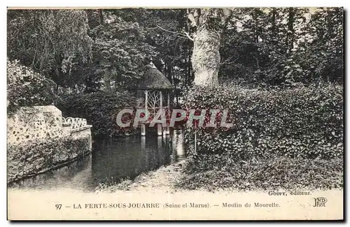 Cartes postales La Ferte sous Jouarre Moulin de Mourette