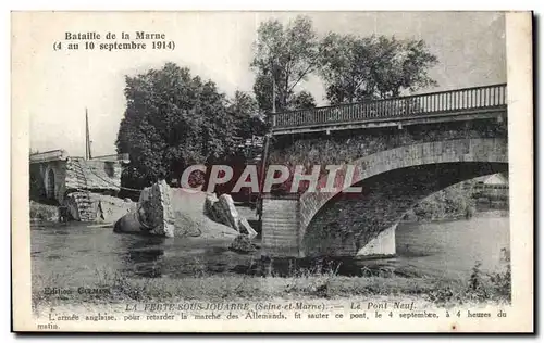 Ansichtskarte AK La Ferte sous Jouarre Le pont neuf Bataille de la Marne Septembre 1914