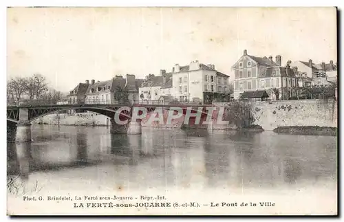 Cartes postales La Ferte sous Jouarre Le pont de la ville