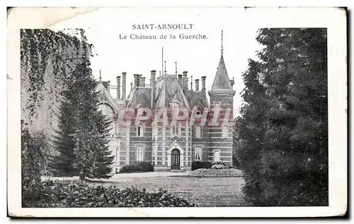 Ansichtskarte AK St Arnoult Le chateau de la Guerche