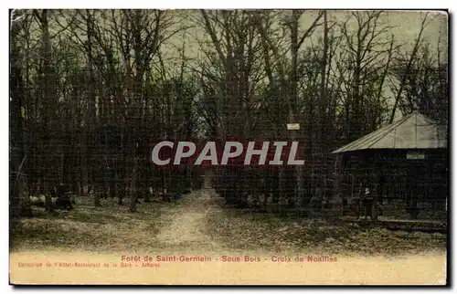 Cartes postales Saint Germain en Laye Foret Sous bois Croix de Noailles