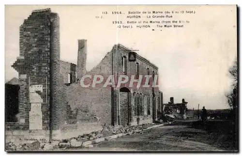 Cartes postales Militaria Bataille de la Marne Huiron La grande rue