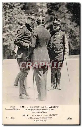 Ansichtskarte AK Militaria Un brave Le roi Albert de Belgique conversant avec un journaliste