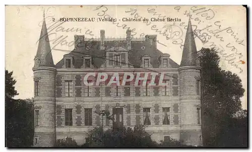 Cartes postales Bournezeau Chaetau du Chene Bertin