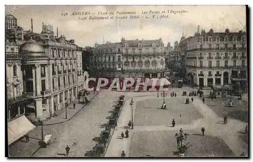 Cartes postales Angers Place du ralliement Les postes et telegraphes Cafe Ralliement et grand Hotel