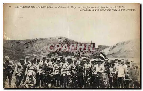 Cartes postales Militaria CAmpagne du Maroc 1914 Colonne de Taza Une journee historique le 16 mai 1914 jonction