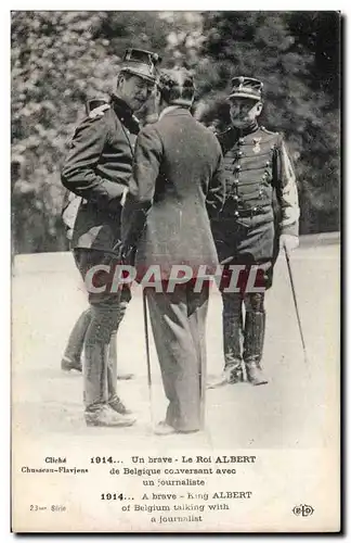 Cartes postales Militaria Un brave Le roi Albert de Belgique conversant avec un journaliste