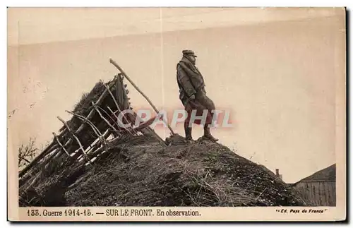 Cartes postales Militaria Guerre 1914 1915 Sur le front En obervation