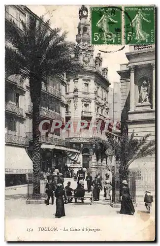 Toulon - La Caisse d Epargne - Cartes postales