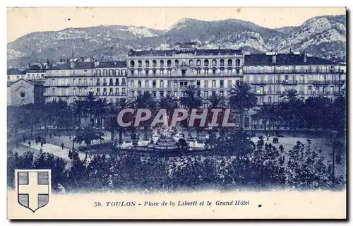 Toulon - Place de la Liberte et le grand hotel - Cartes postales