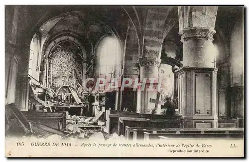 Ansichtskarte AK Guerre de 1914 Apres le passage de troupes allemandes L interieur de l eglise de Barcy