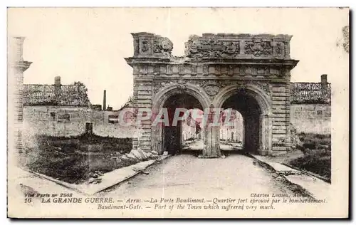 Ansichtskarte AK Militaria Arras La porte Baudimont Quartier fort eprouve par le bombardement