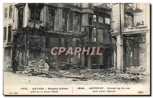 Cartes postales Militaria Anvers Maisons brulees pres de la Place verte