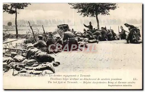 Cartes postales Militaria les derniers engagements a Termonde Tirailleurs belges arretant un detachement de cava