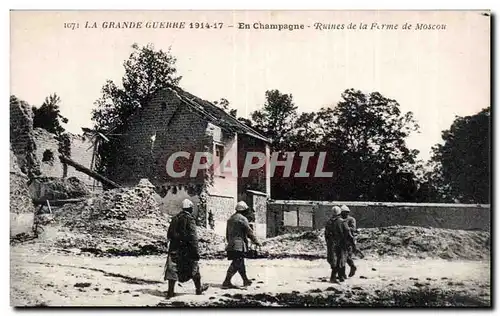 Cartes postales Militaria Champagne Ruines de la ferme de Moscou