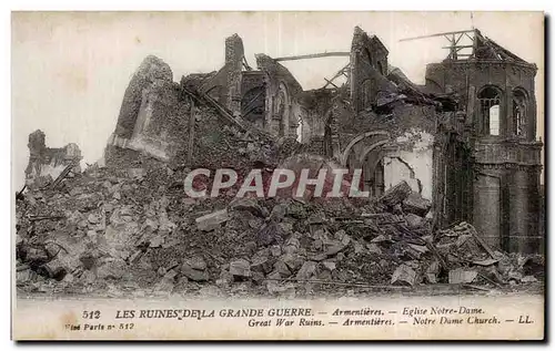 Cartes postales Militaria Armentieres Eglise Notre Dame