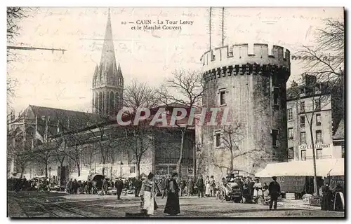 Cartes postales Caen La tour Leroy et le marche couvert