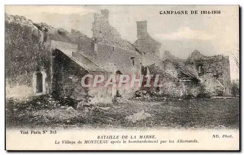 Ansichtskarte AK Militaria Bataille de la Marne Le village de Montceau apres le bombardement par les Allemands