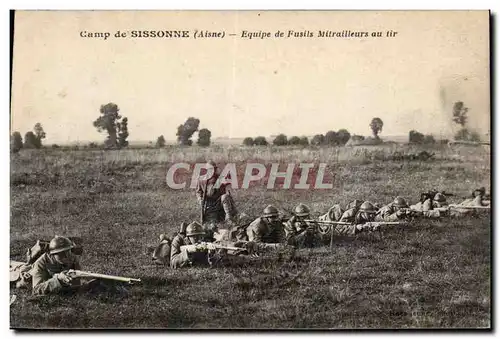 Cartes postales Militaria Camp de Sissonne Equipe de fusils mitrailleurs au tir