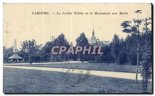 Cabourg - Le Jardin Public et le Monument aux Morts - Ansichtskarte AK